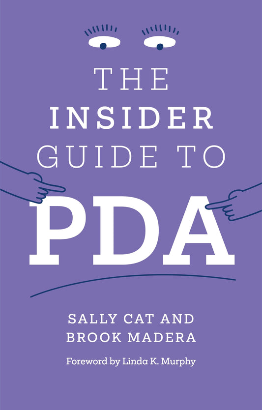 The Insider Guide to PDA by Sally Cat, Brook Madera, Linda K. Murphy