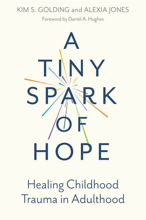 Healing Childhood Trauma: Kim S. Golding Bundle