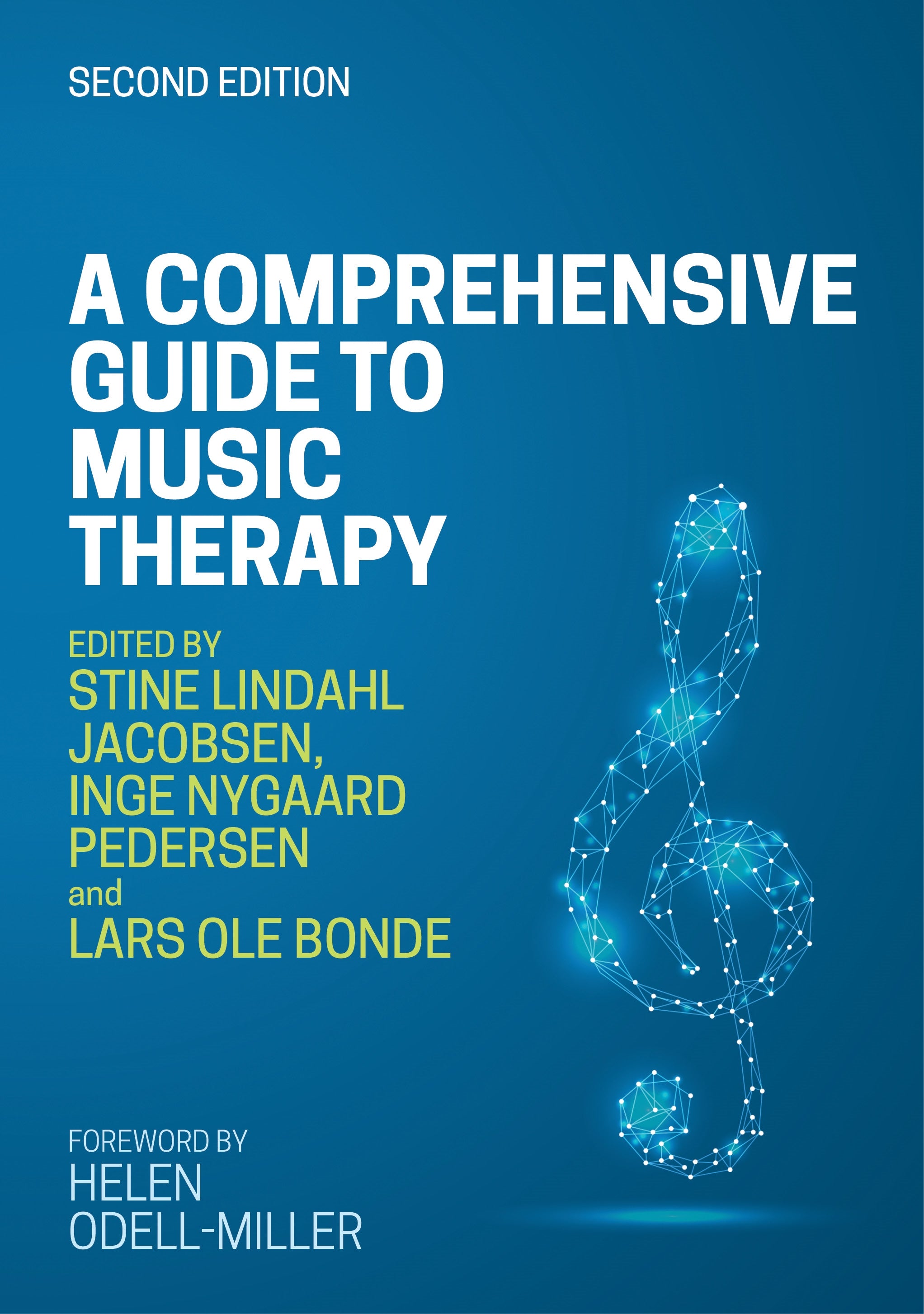 A Comprehensive Guide to Music Therapy, 2nd Edition | Jessica