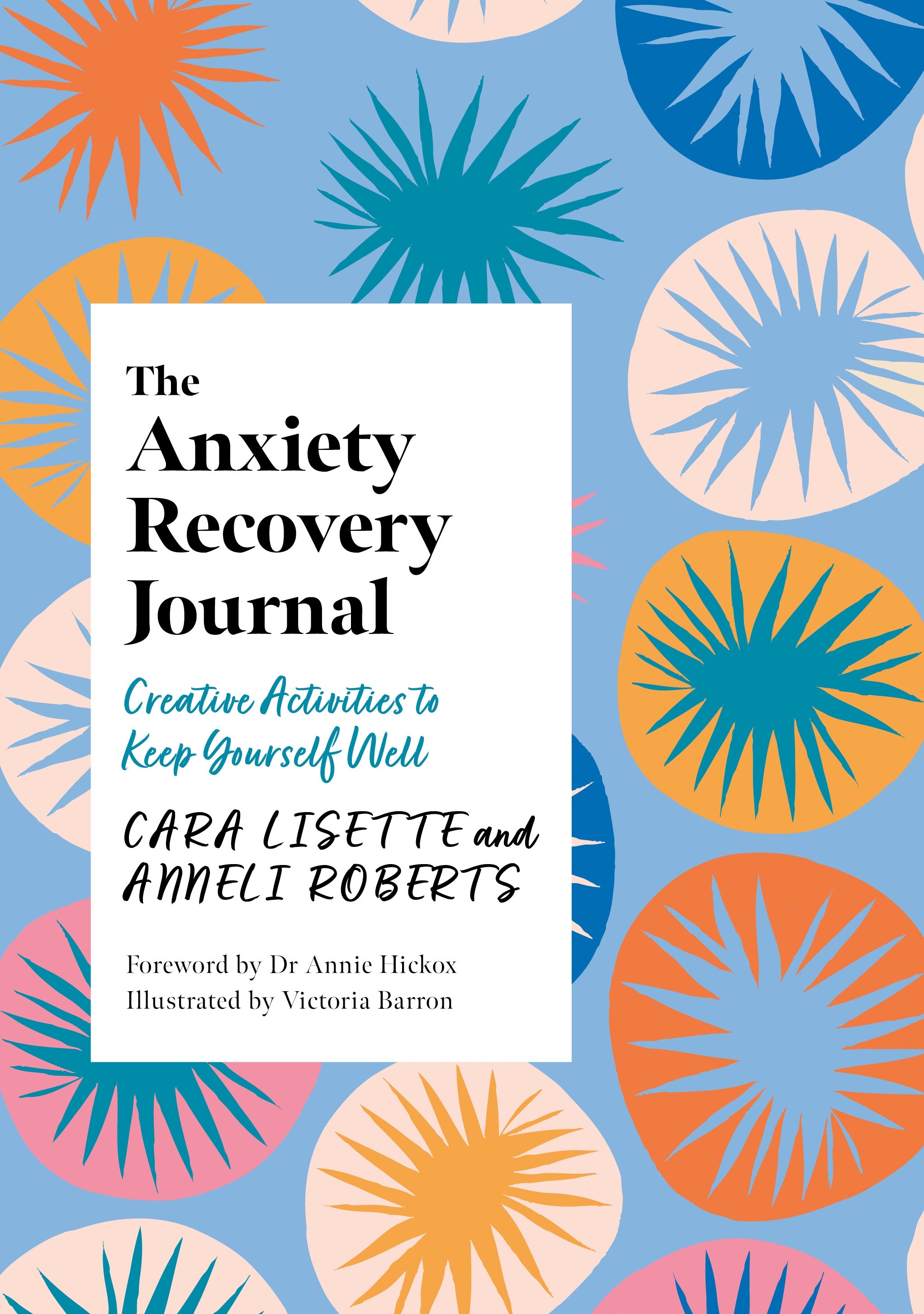 The Anxiety Recovery Journal | Jessica Kingsley Publishers - UK