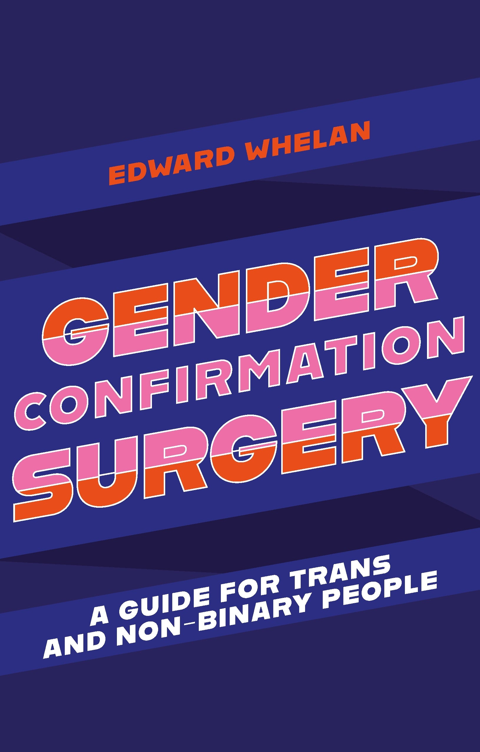 Gender Confirmation Surgery  Jessica Kingsley Publishers - UK