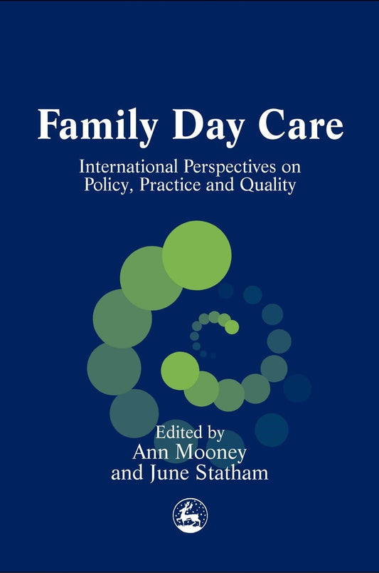 Family Day Care by June Statham, Ann Mooney, No Author Listed