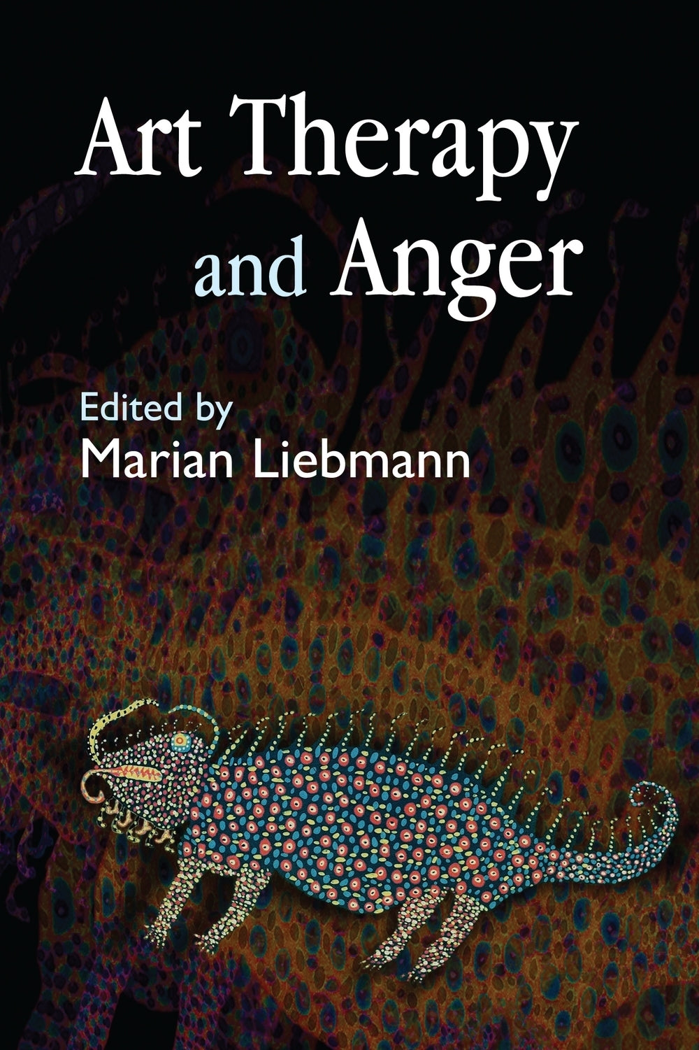 Anger (see also SELF-HELP | Self-Management | Anger Management)