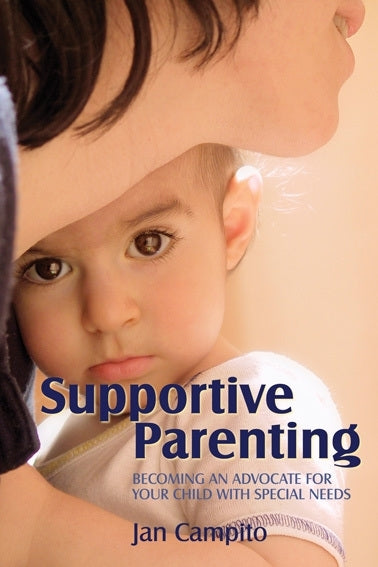 Supportive Parenting by Jan Campito