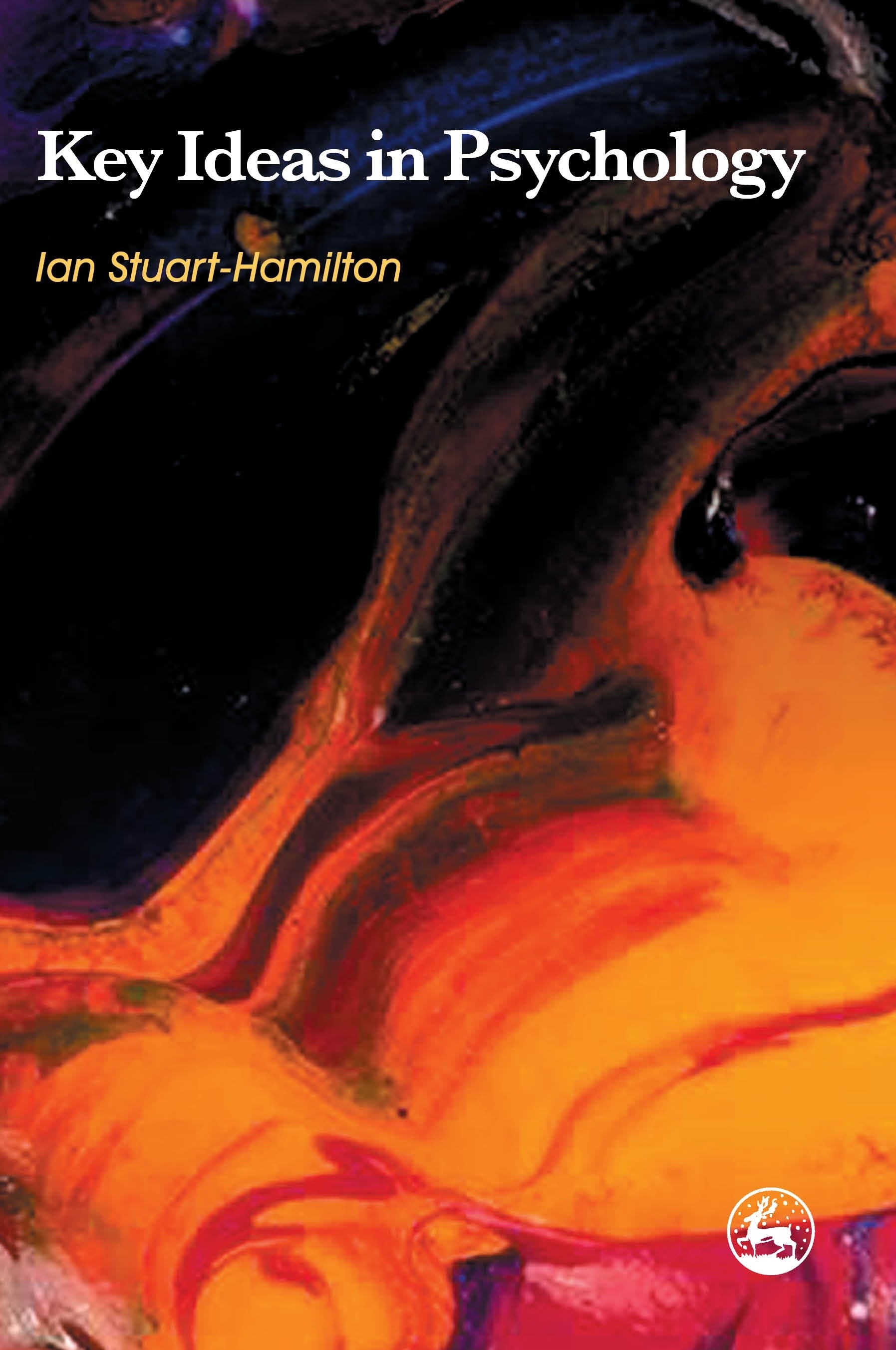 Key Ideas in Psychology by Ian Stuart-Hamilton