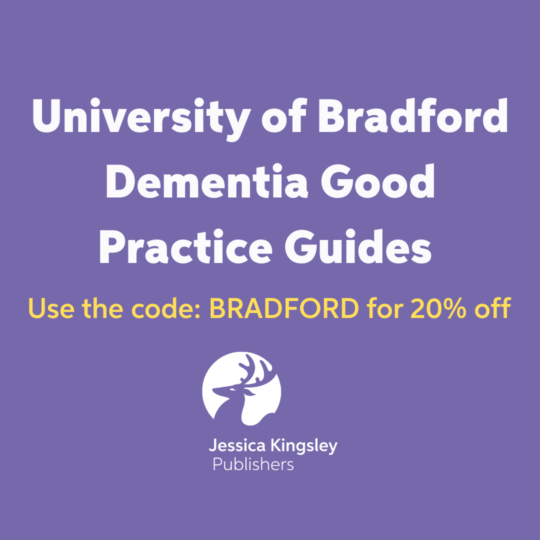 University of Bradford Dementia Good Practice Guides