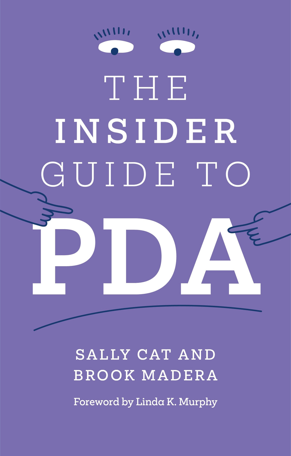 The Insider Guide to PDA | Jessica Kingsley Publishers - UK