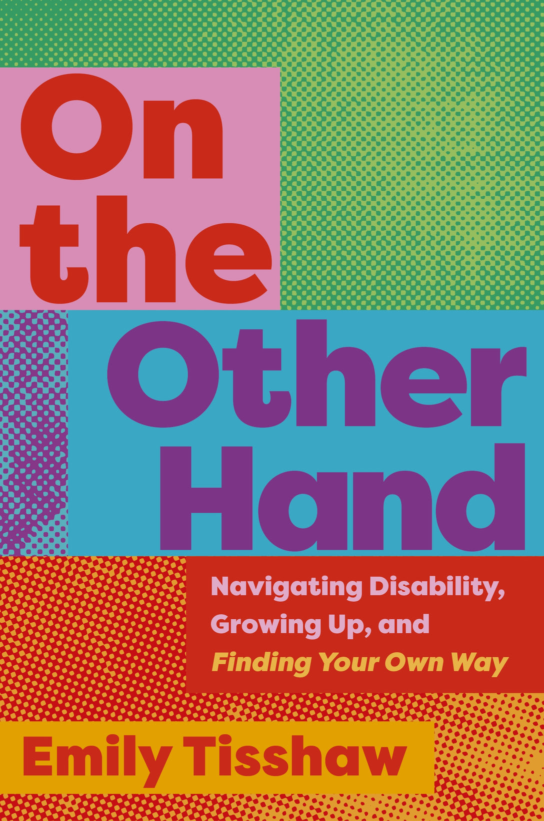 On the Other Hand by Emily Tisshaw