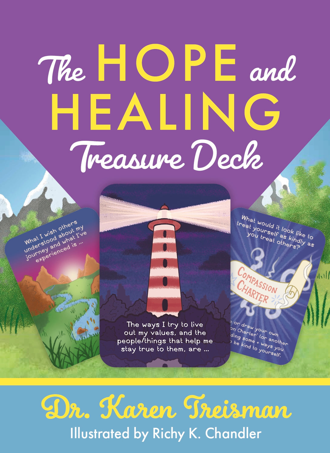 The Hope and Healing Treasure Deck by Karen Treisman, Richy K. Chandler