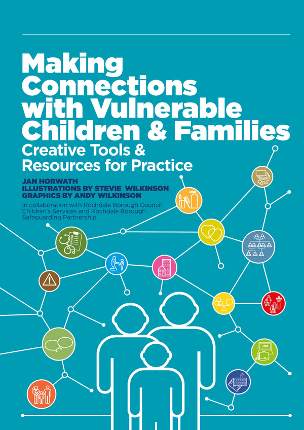 Making Connections with Vulnerable Children and Families | Jessica ...