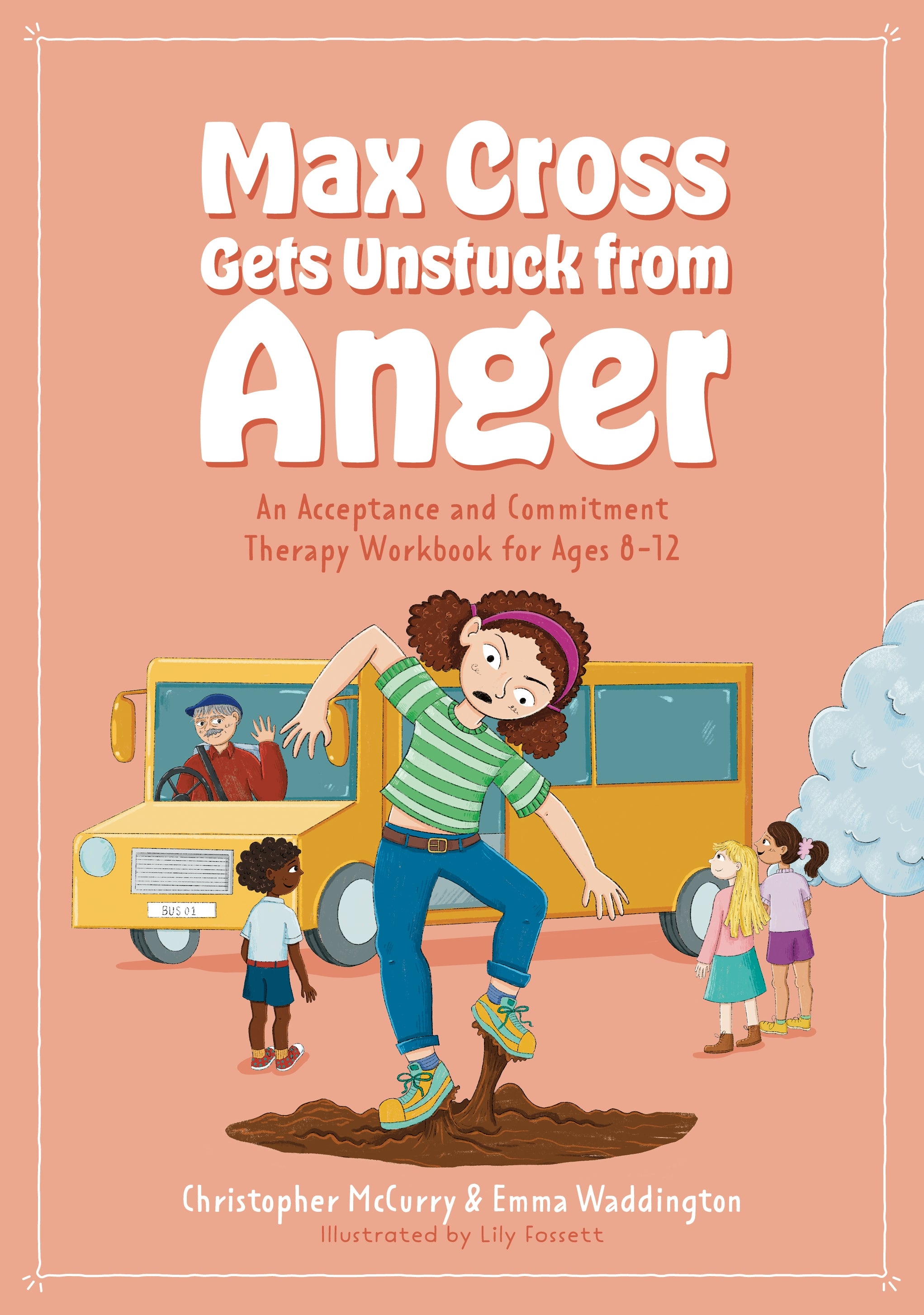 Max Cross Gets Unstuck from Anger | Jessica Kingsley Publishers - UK