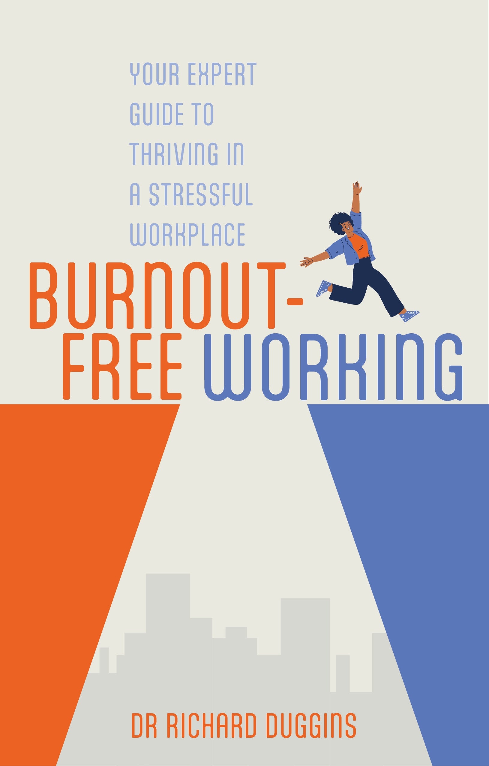 Burnout-Free Working by Richard Duggins