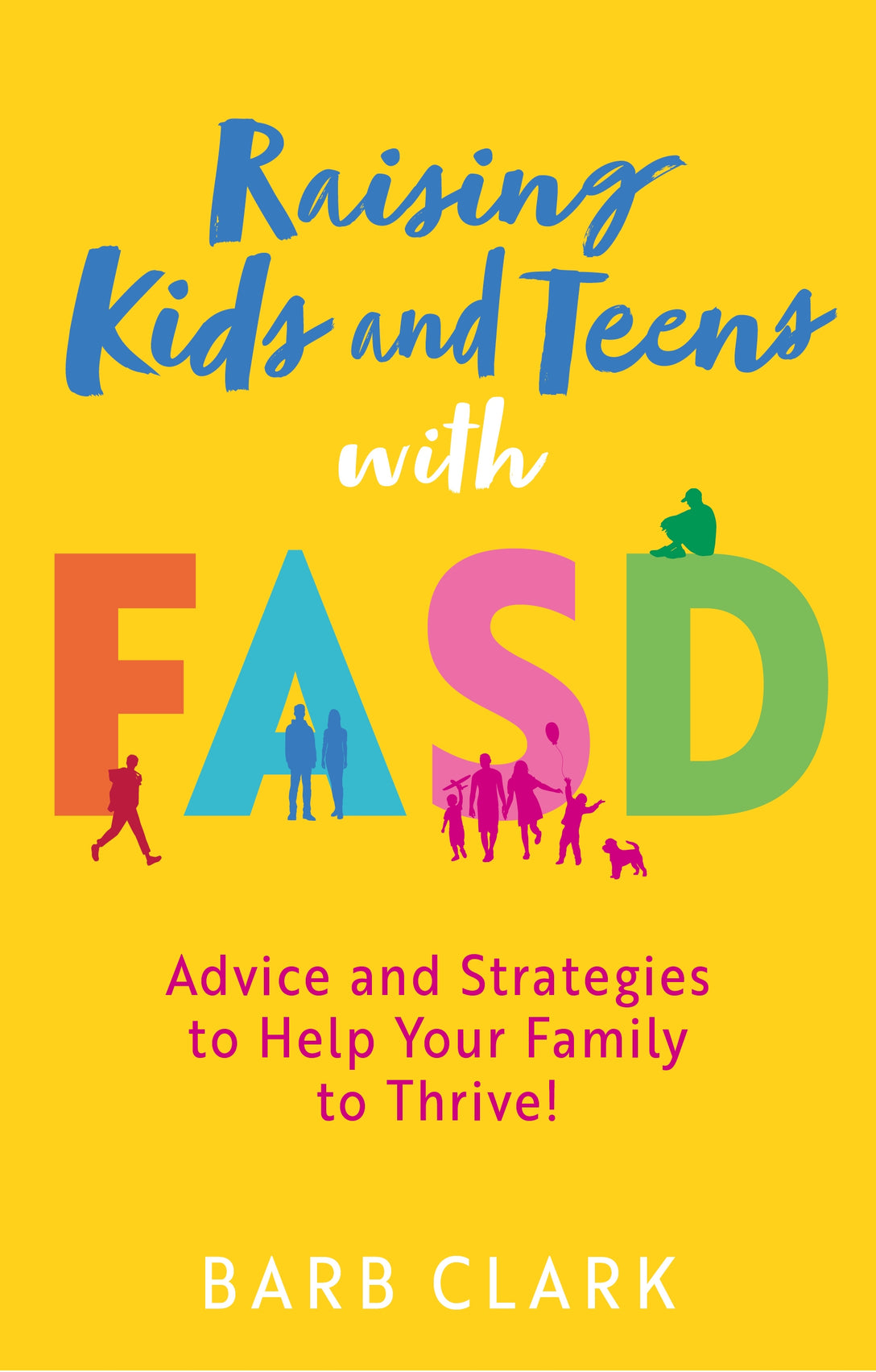 FASD Lived Experience Bundle: Families and Professionals