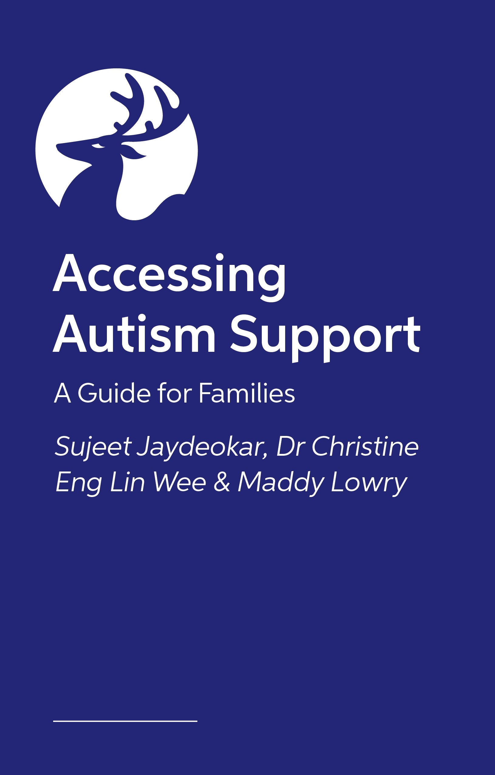 Autism and Intellectual Disability by Sujeet Jaydeokar, Maddy Lowry, Christine Eng Lin Wee