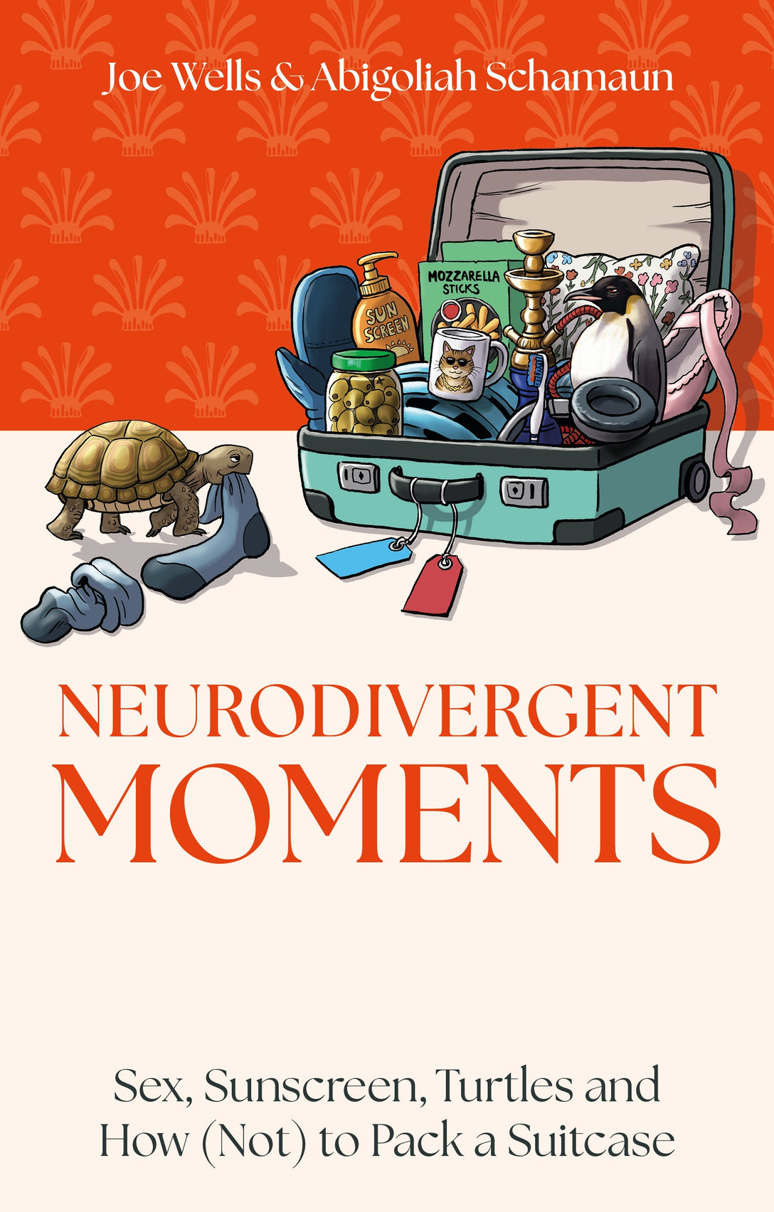 Neurodivergent Moments by Abigoliah Schamaun, Joe Wells
