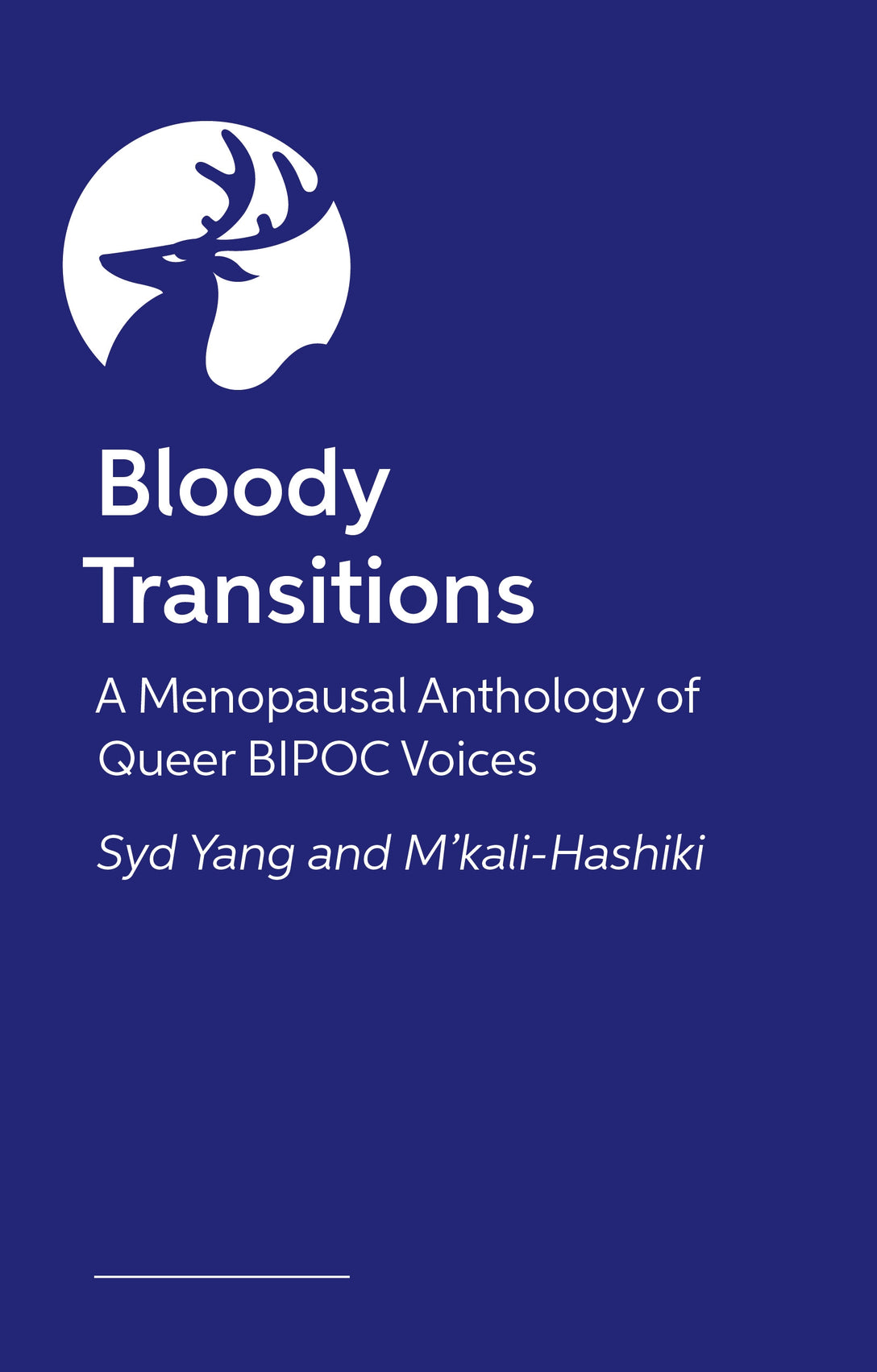 Bloody Transitions by M’kali Hashiki,  Various