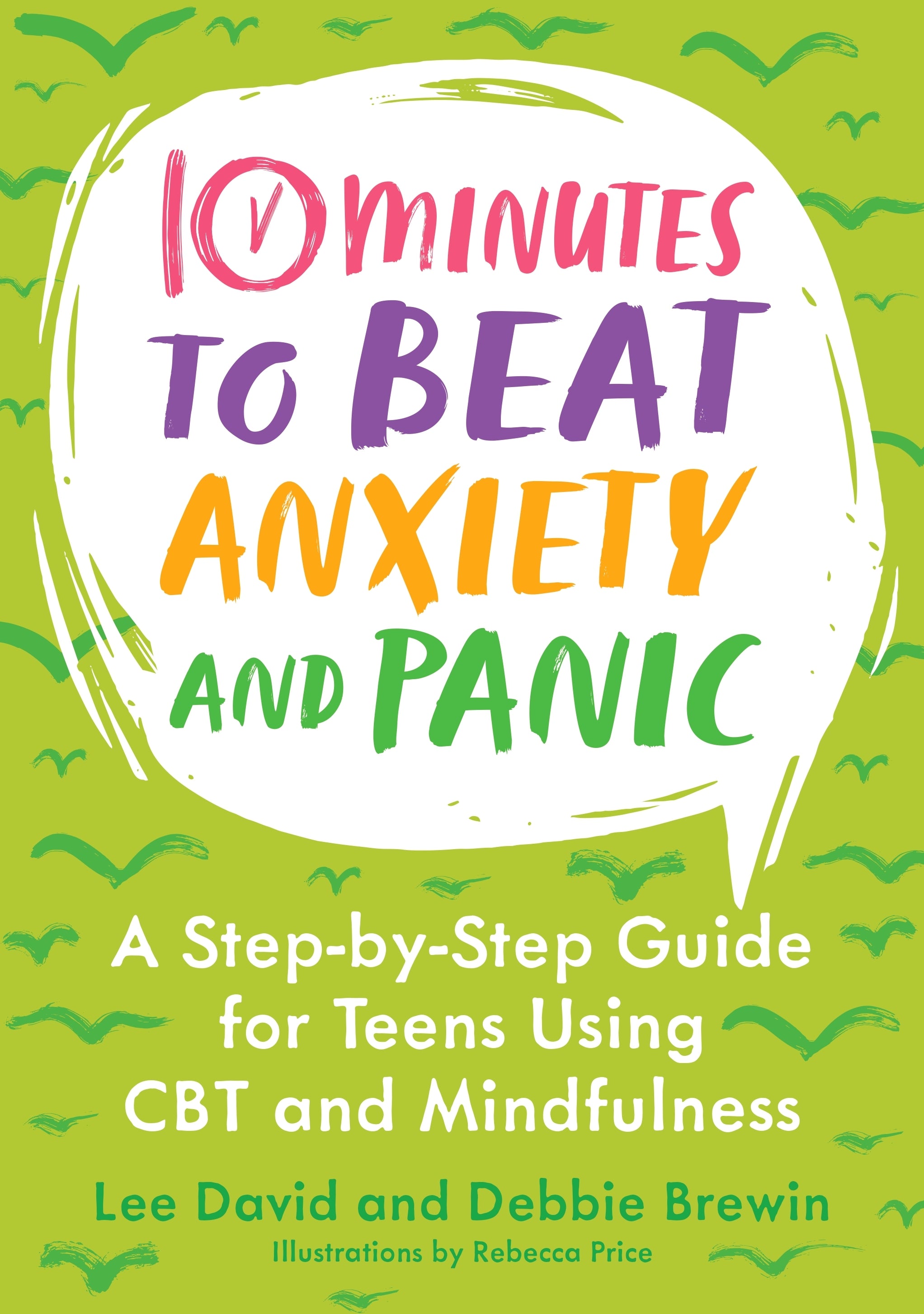 10 Minutes to Beat Anxiety and Panic | Jessica Kingsley Publishers - UK