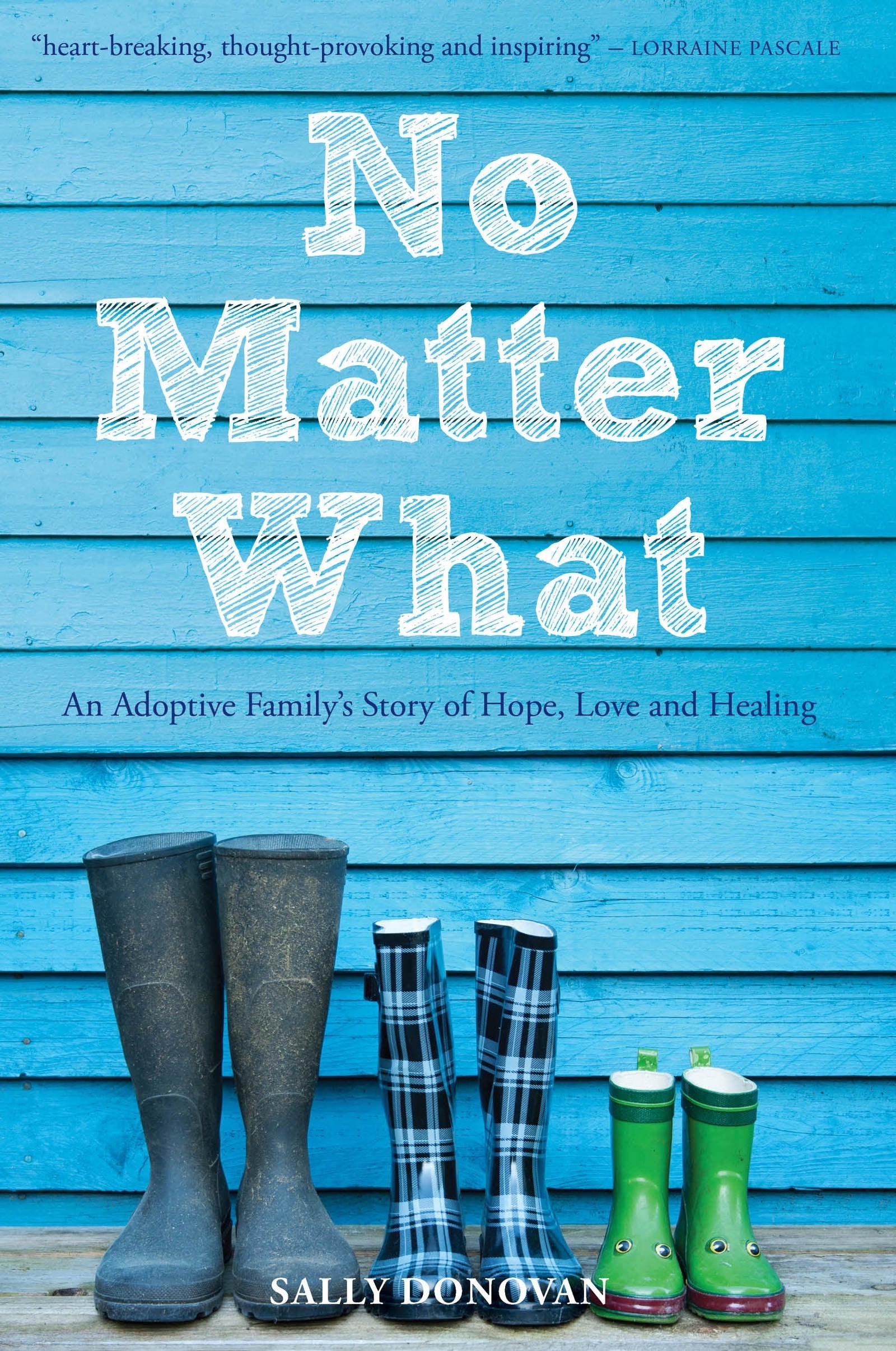 No Matter What by Sally Donovan