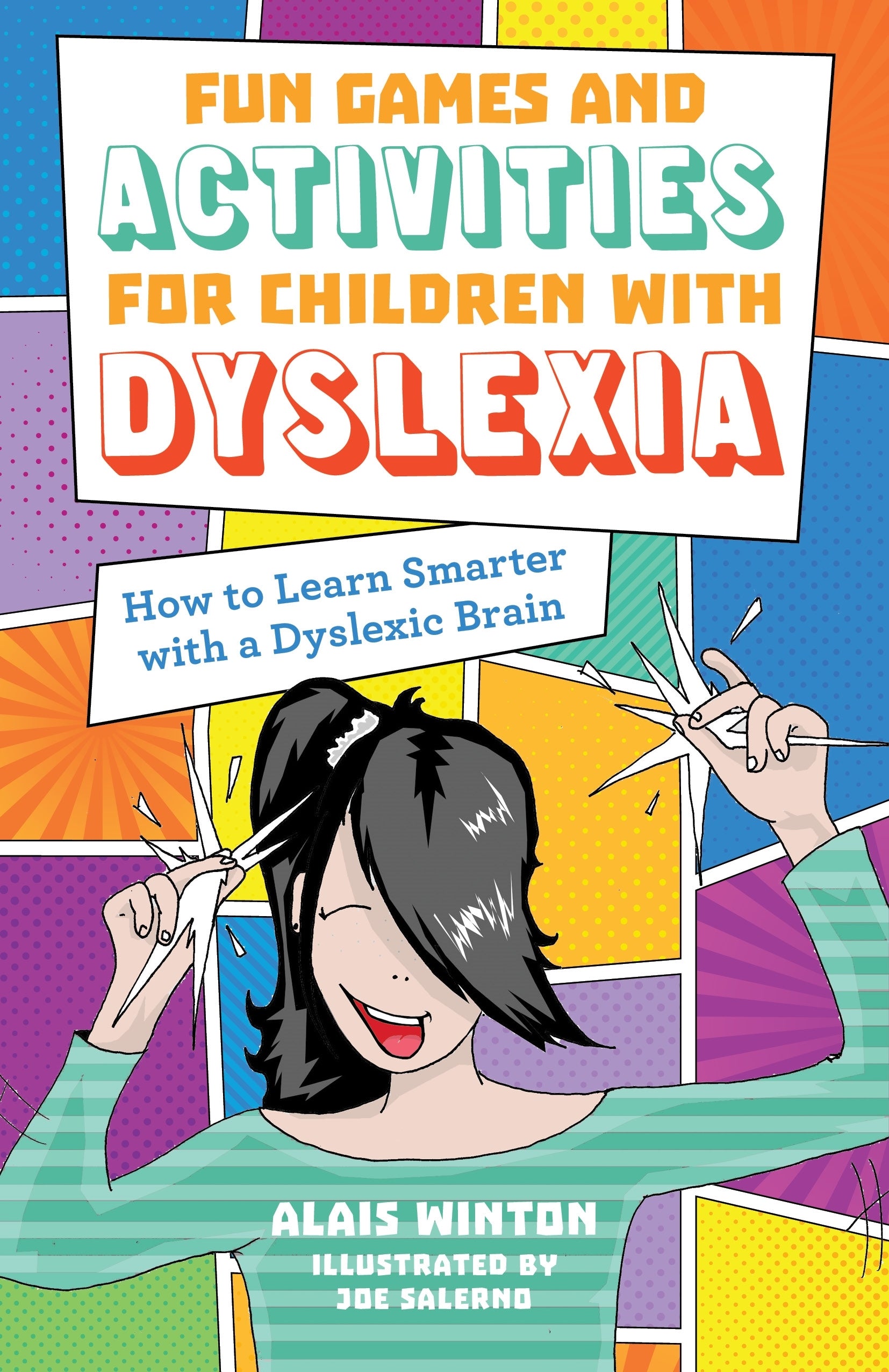 Fun Games and Activities for Children with Dyslexia by Alais Winton, Joe Salerno
