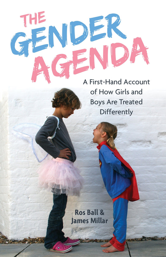 The Gender Agenda by Marianne Grabrucker, James Millar, Ros Ball