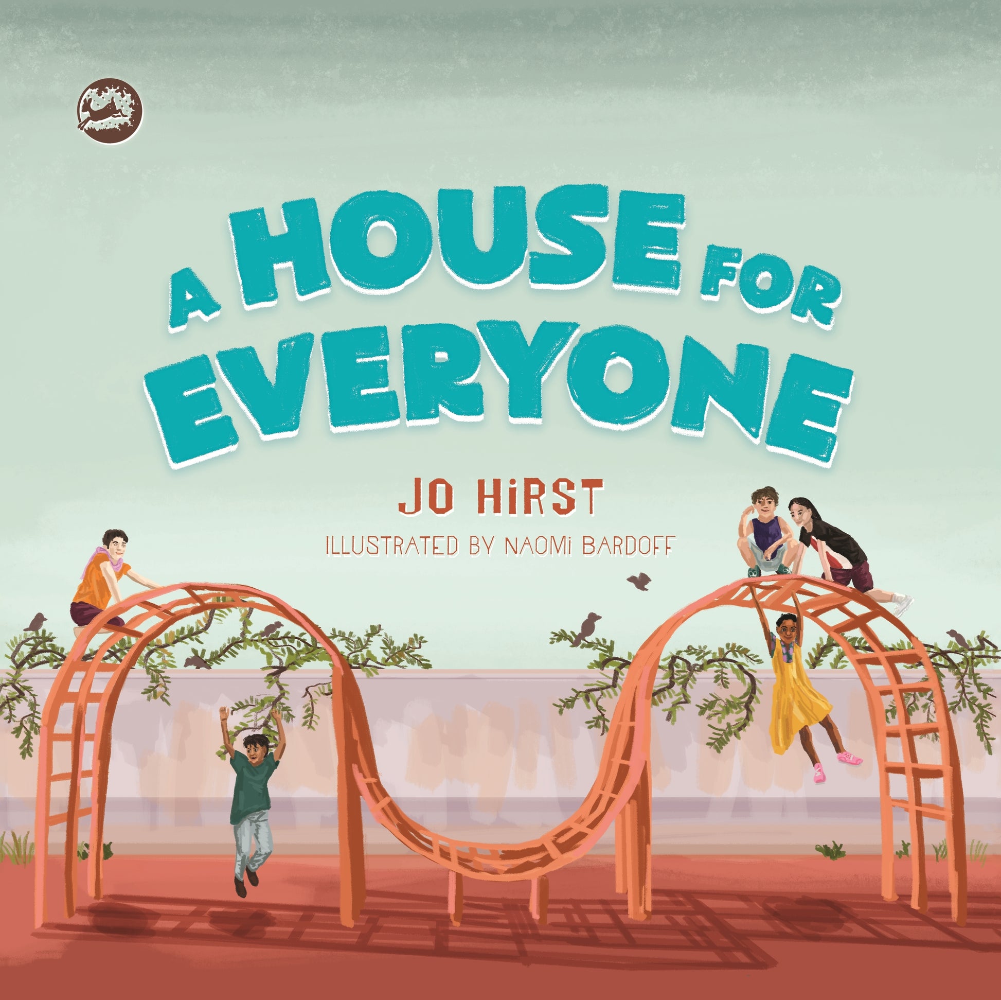 A House for Everyone by Jo Hirst, Naomi Bardoff