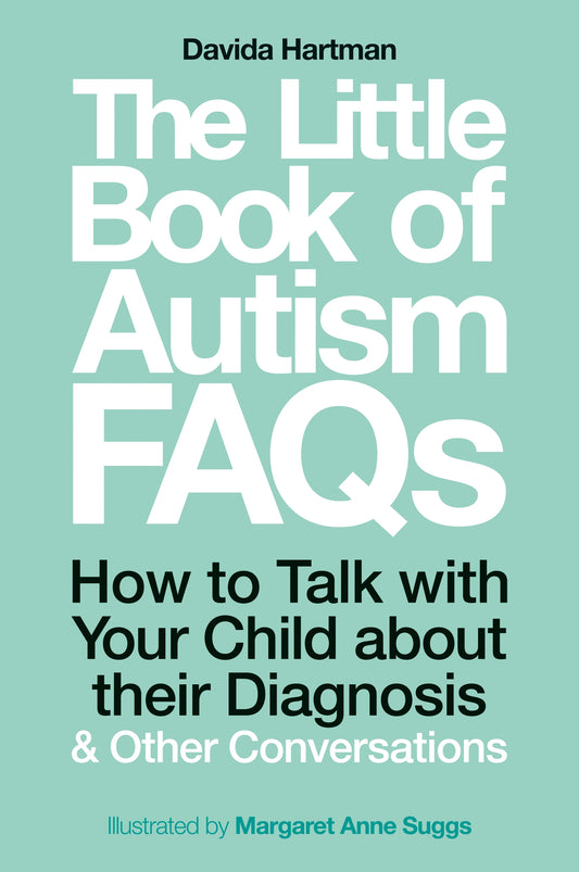 The Little Book of Autism FAQs by Margaret Anne Suggs, Davida Hartman