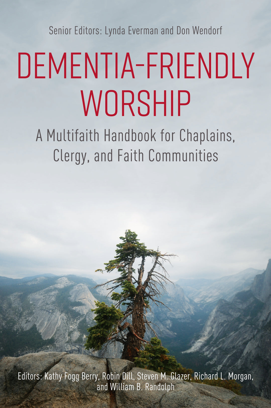 Dementia-Friendly Worship by No Author Listed, Virginia Biggar, Lynda Everman, Steven M. Glazer