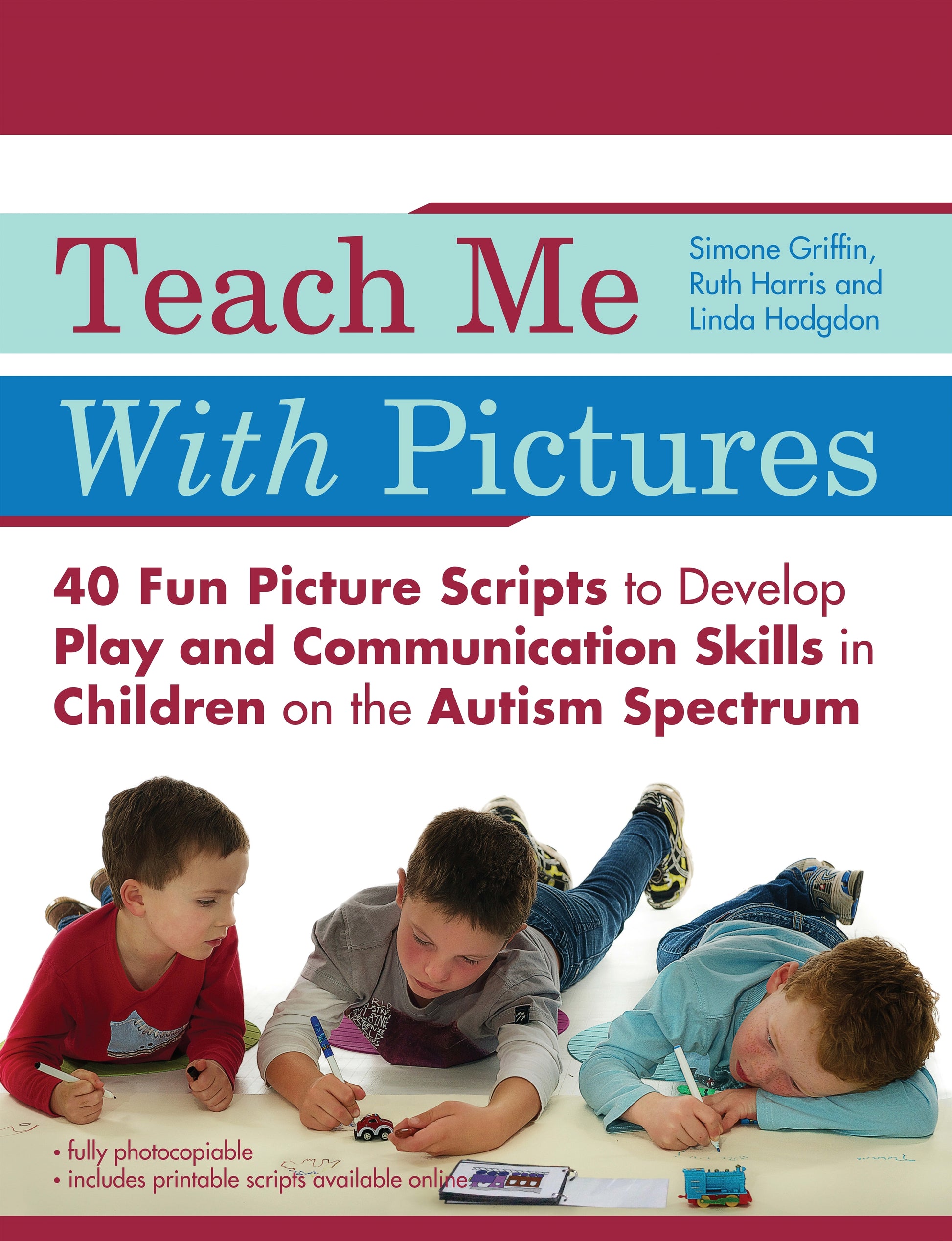 Teach Me With Pictures by Linda Hodgdon, Ruth Harris, Simone Griffin, Ralph Butler