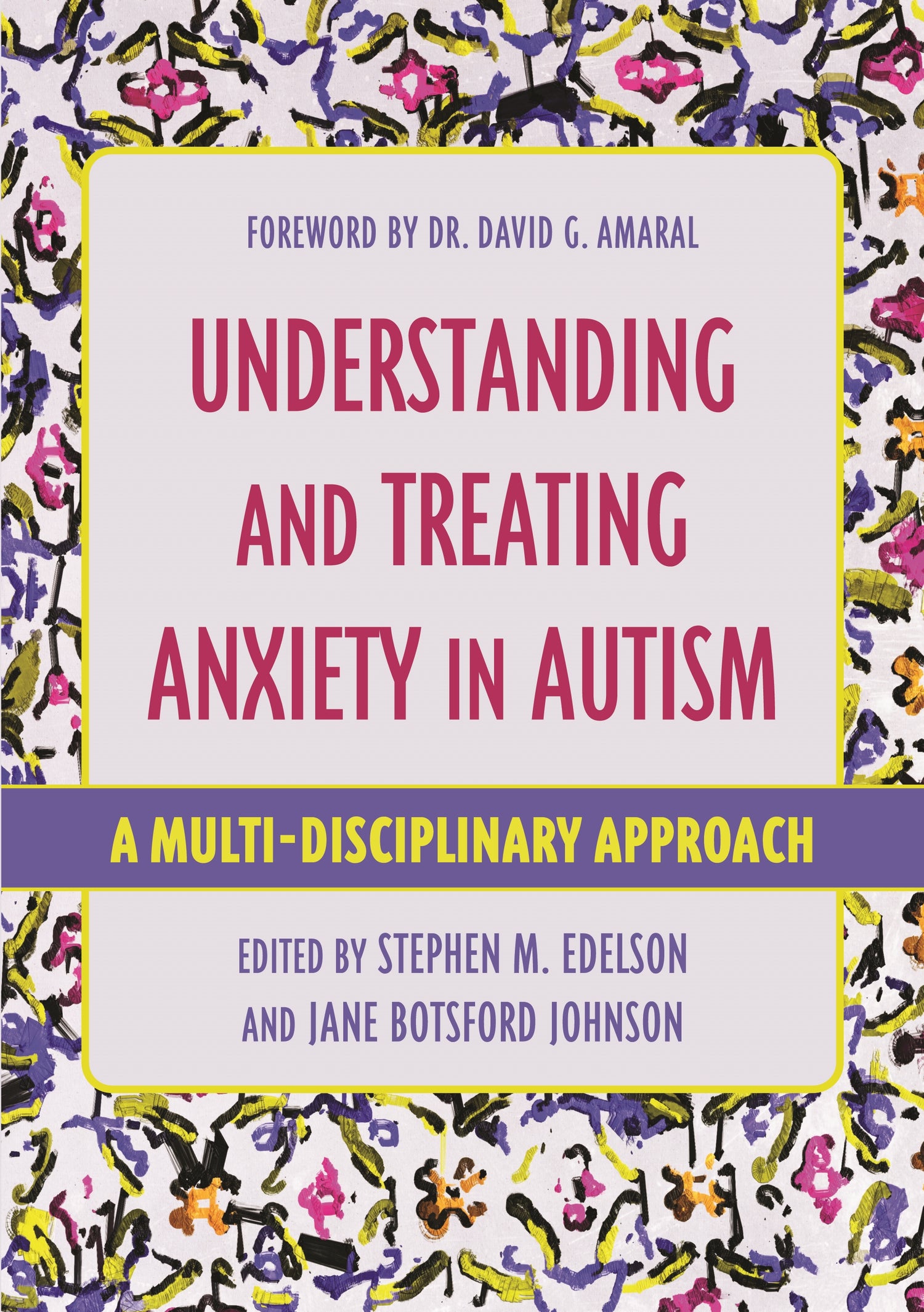 Understanding and Treating in Autism