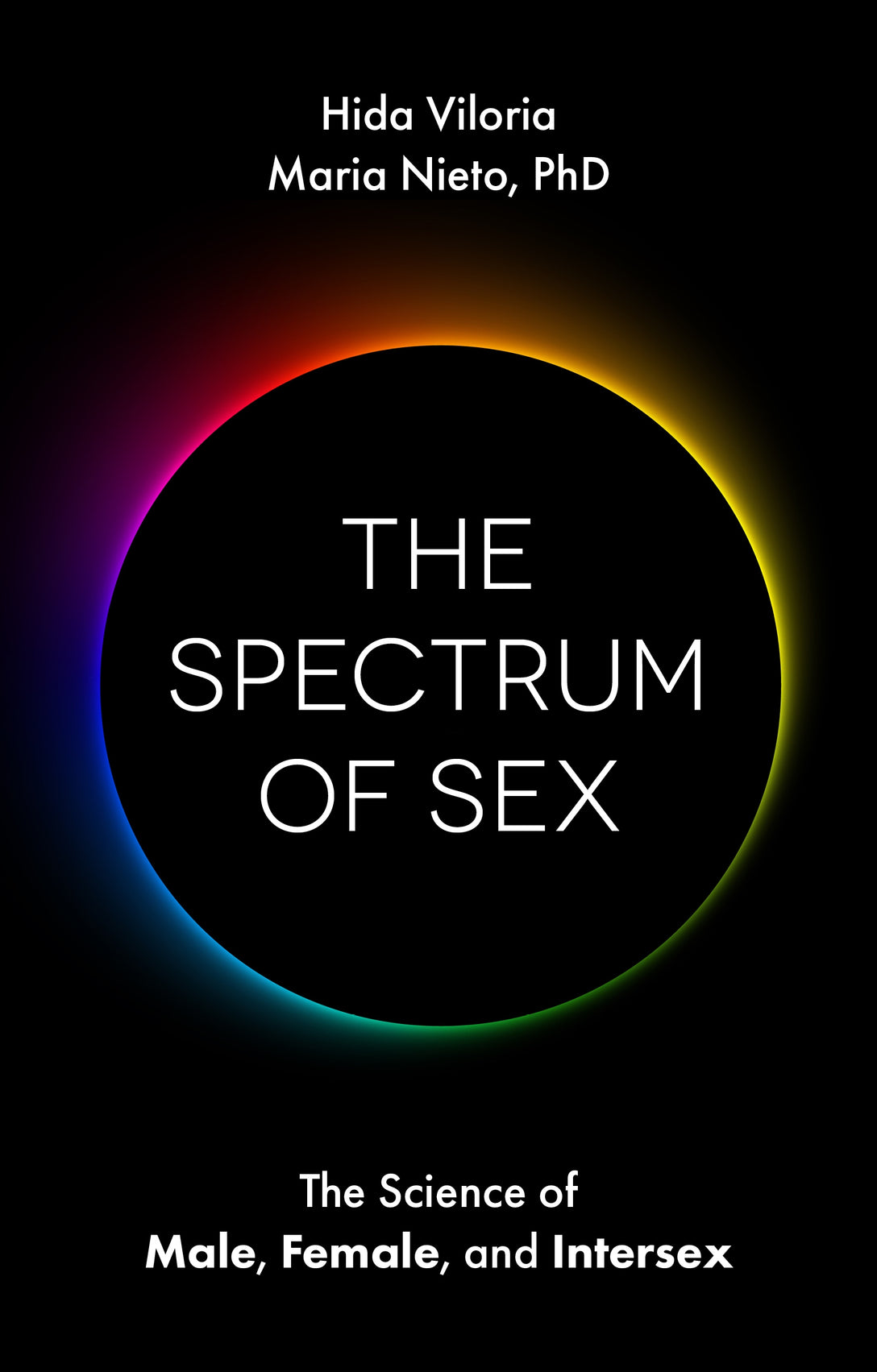 The Spectrum of Sex by Alex Law, Hida Viloria, Maria Nieto
