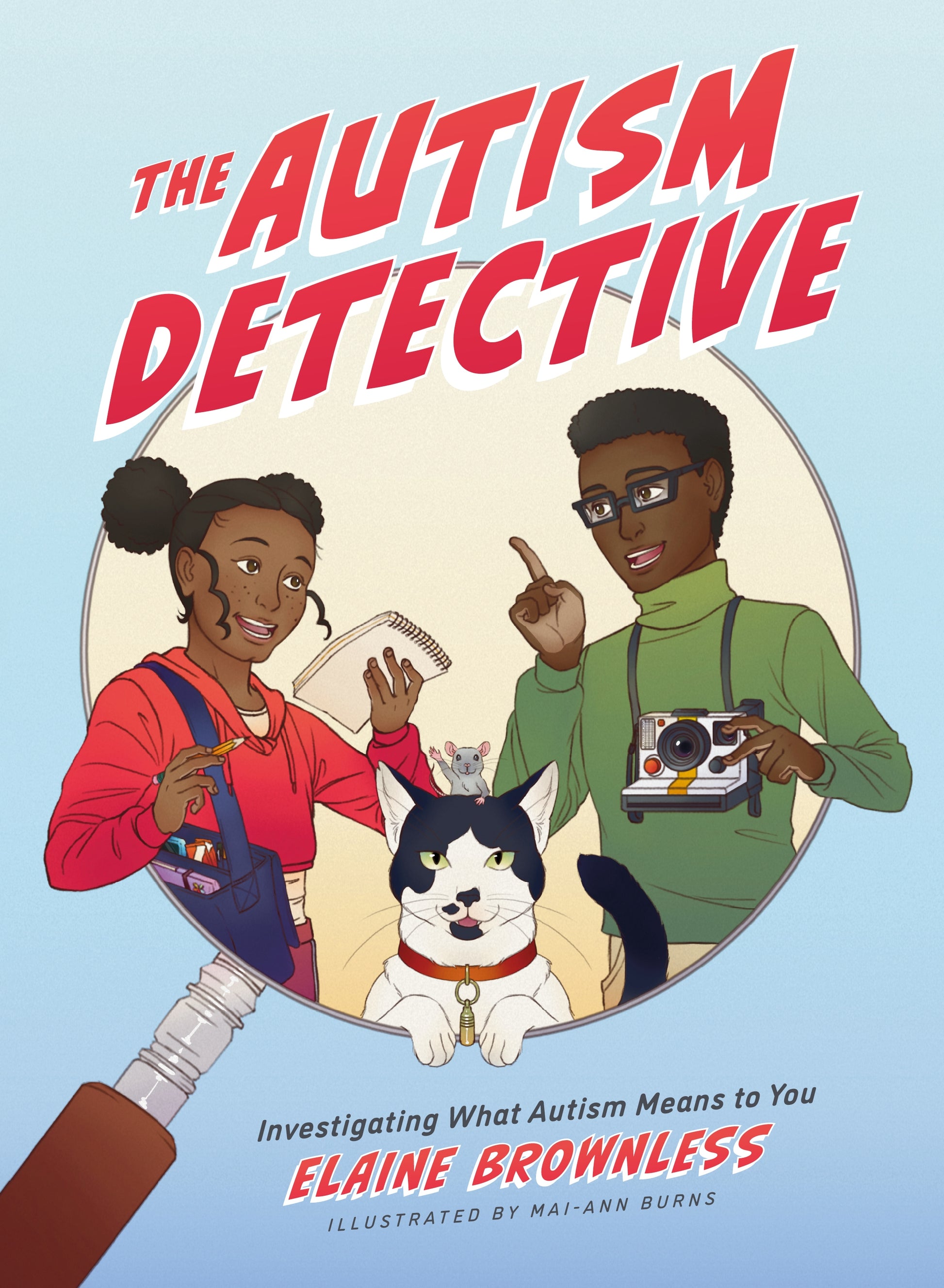 The Autism Detective by Elaine Brownless, Mai-Ann Burns