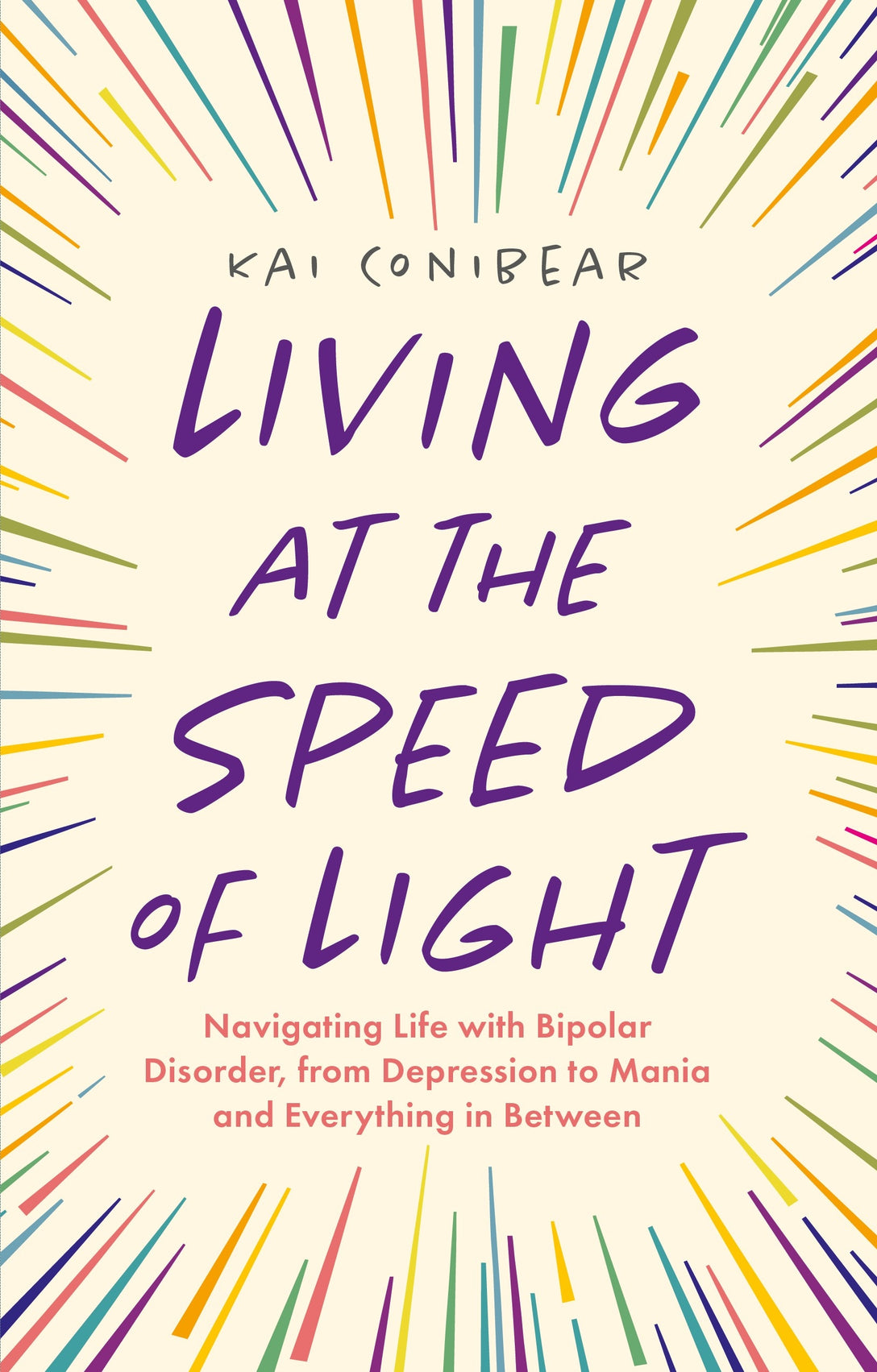 Living at the Speed of Light by Kai Conibear