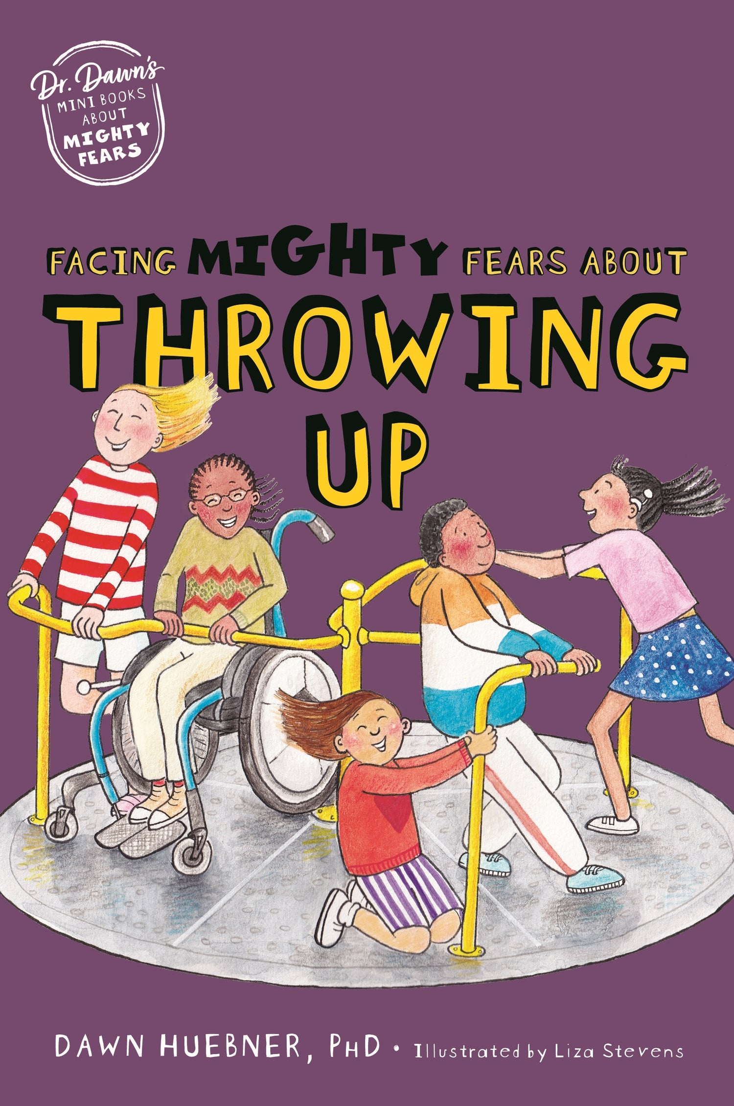 Dr. Dawn's Mini Books About Mighty Fears