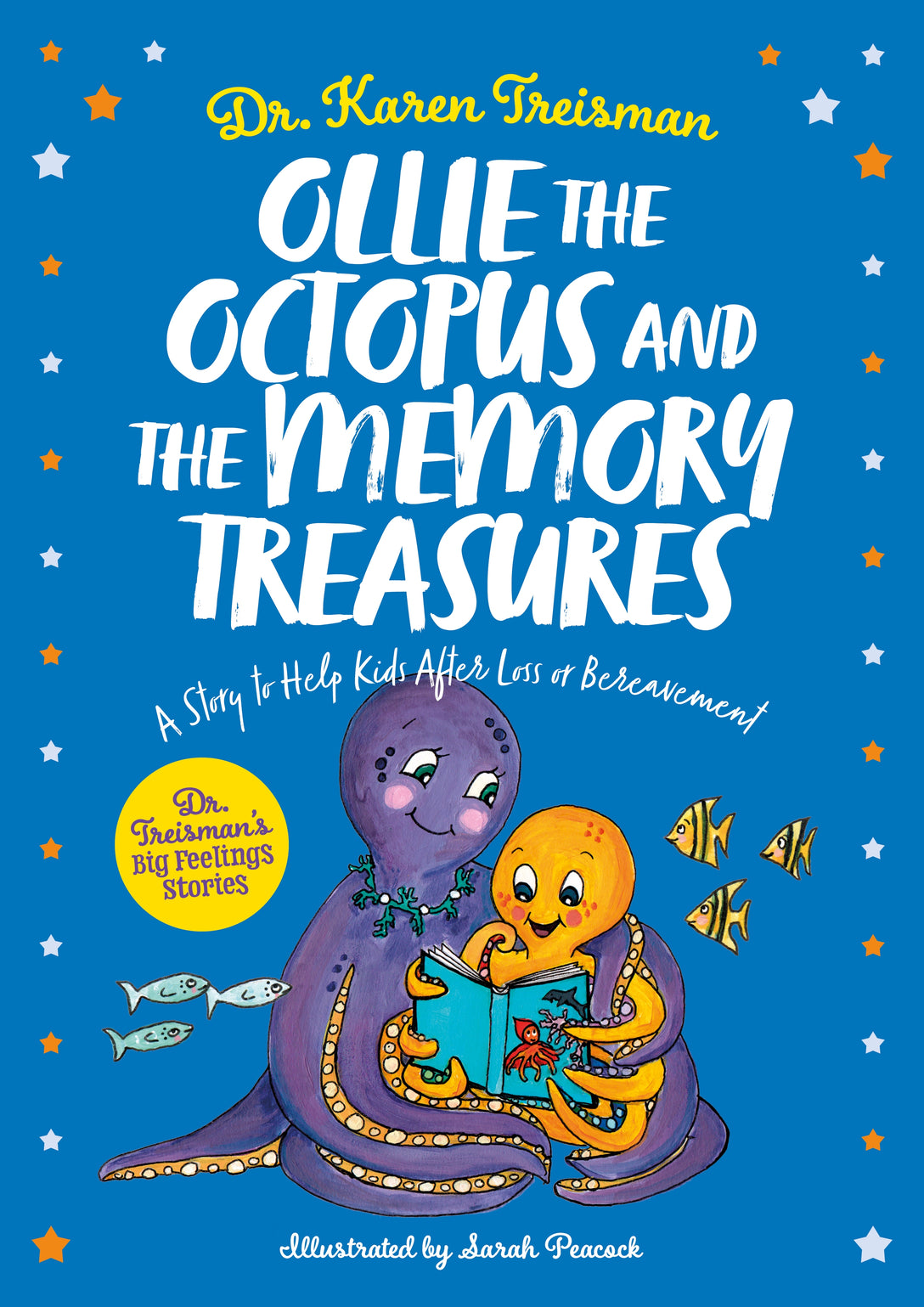Ollie the Octopus and the Memory Treasures by Karen Treisman, Sarah Peacock