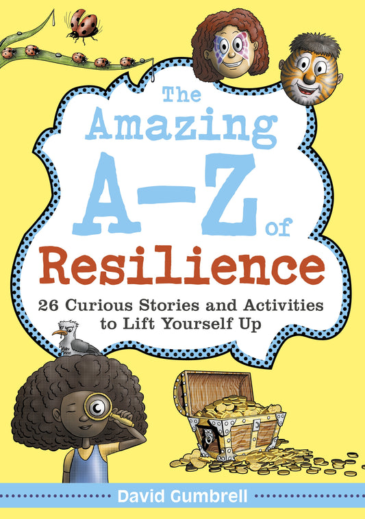 The Amazing A-Z of Resilience by David Gumbrell