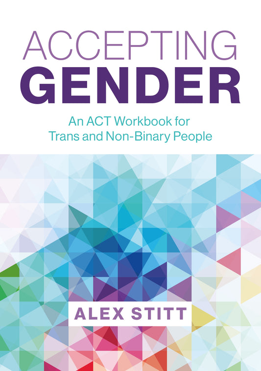 Accepting Gender by Alex Stitt