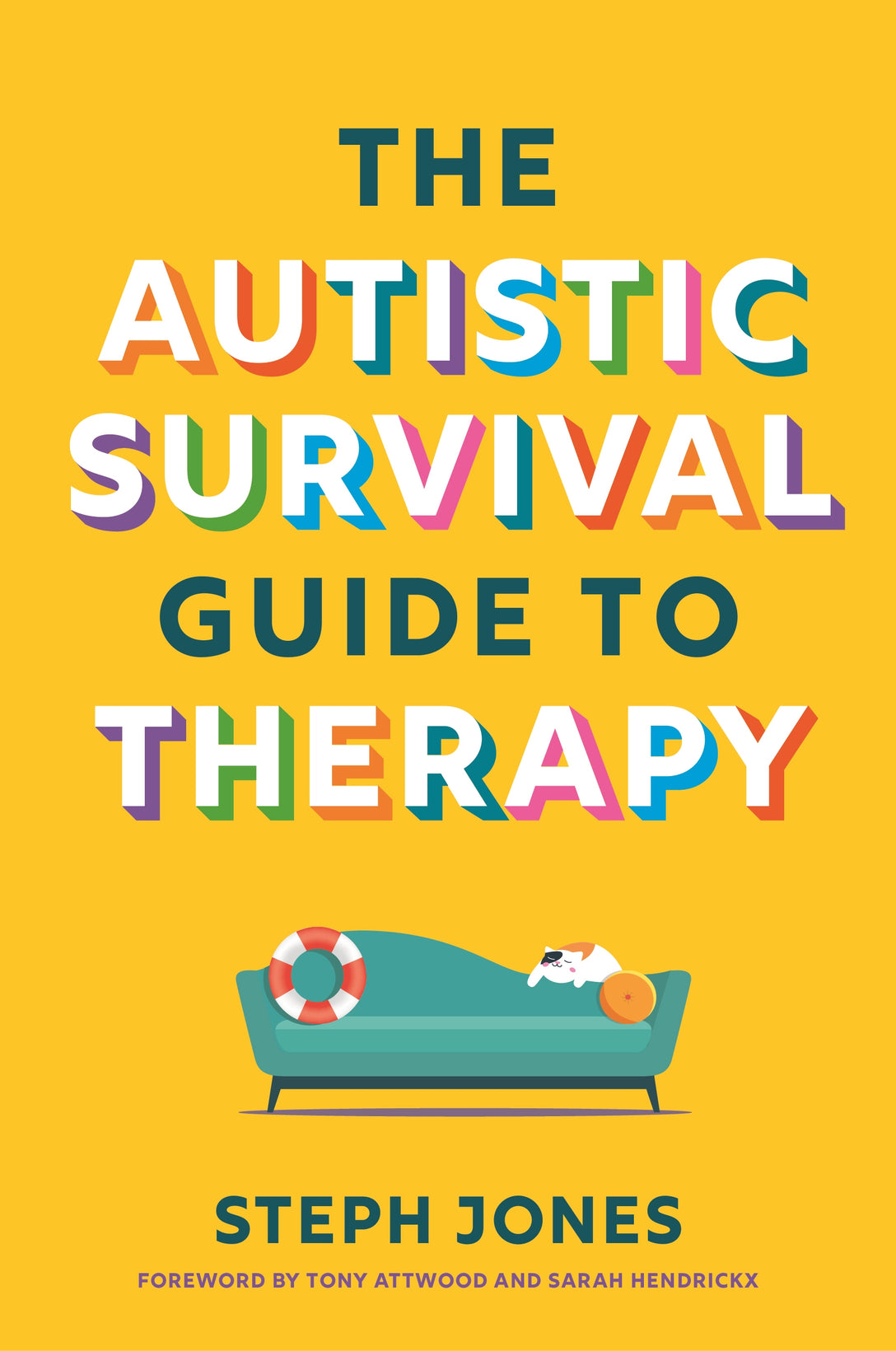 The Autistic Survival Guide to Therapy by Steph Jones