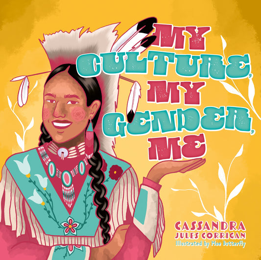 My Culture, My Gender, Me by Cassandra Jules Corrigan