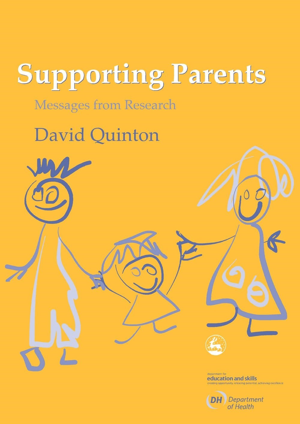Supporting Parents by David Quinton