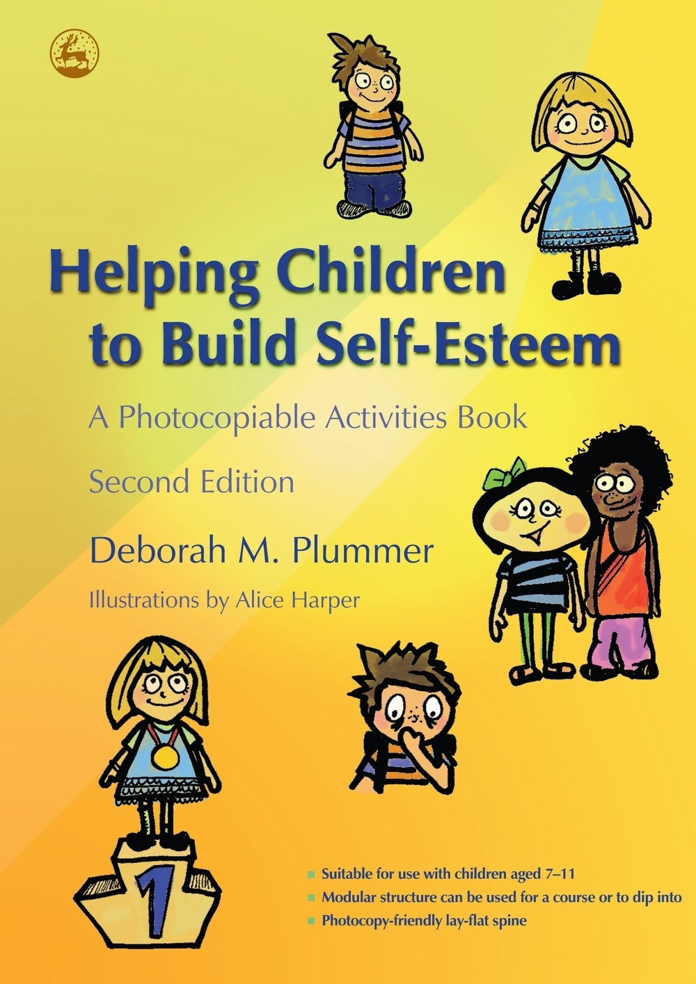 Helping Children to Build Self-Esteem by No Author Listed, Alice Harper, Deborah Plummer