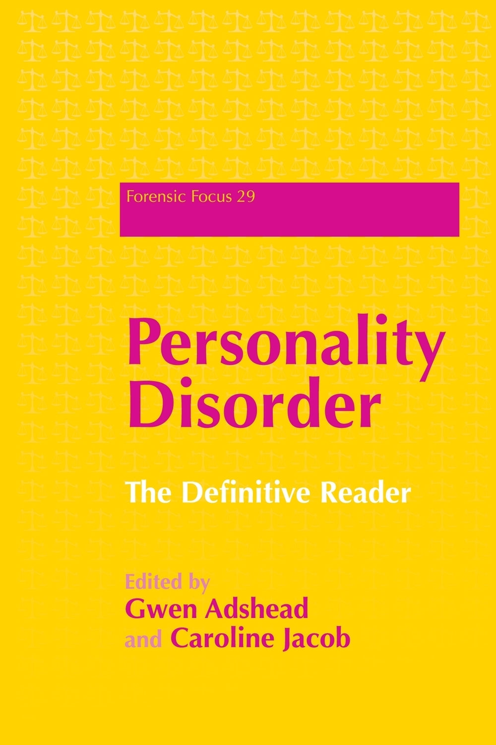 Personality Disorder by Dr Gwen Adshead, Caroline Jacob