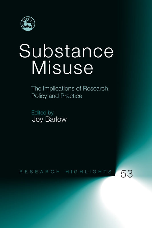 Substance Misuse by Joy Barlow, No Author Listed