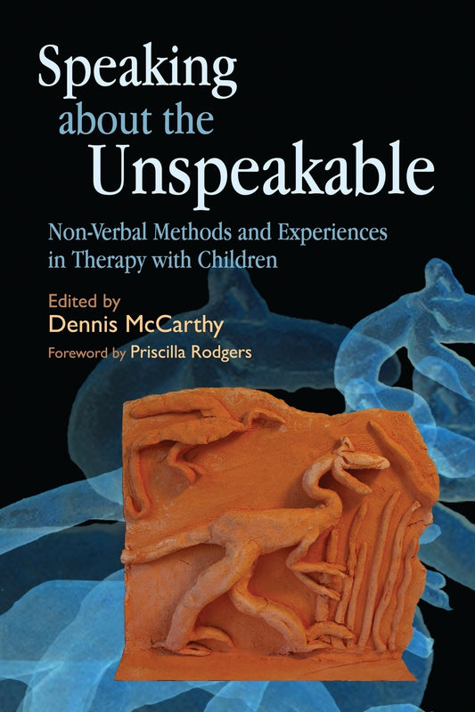 Speaking about the Unspeakable by Dennis McCarthy, No Author Listed