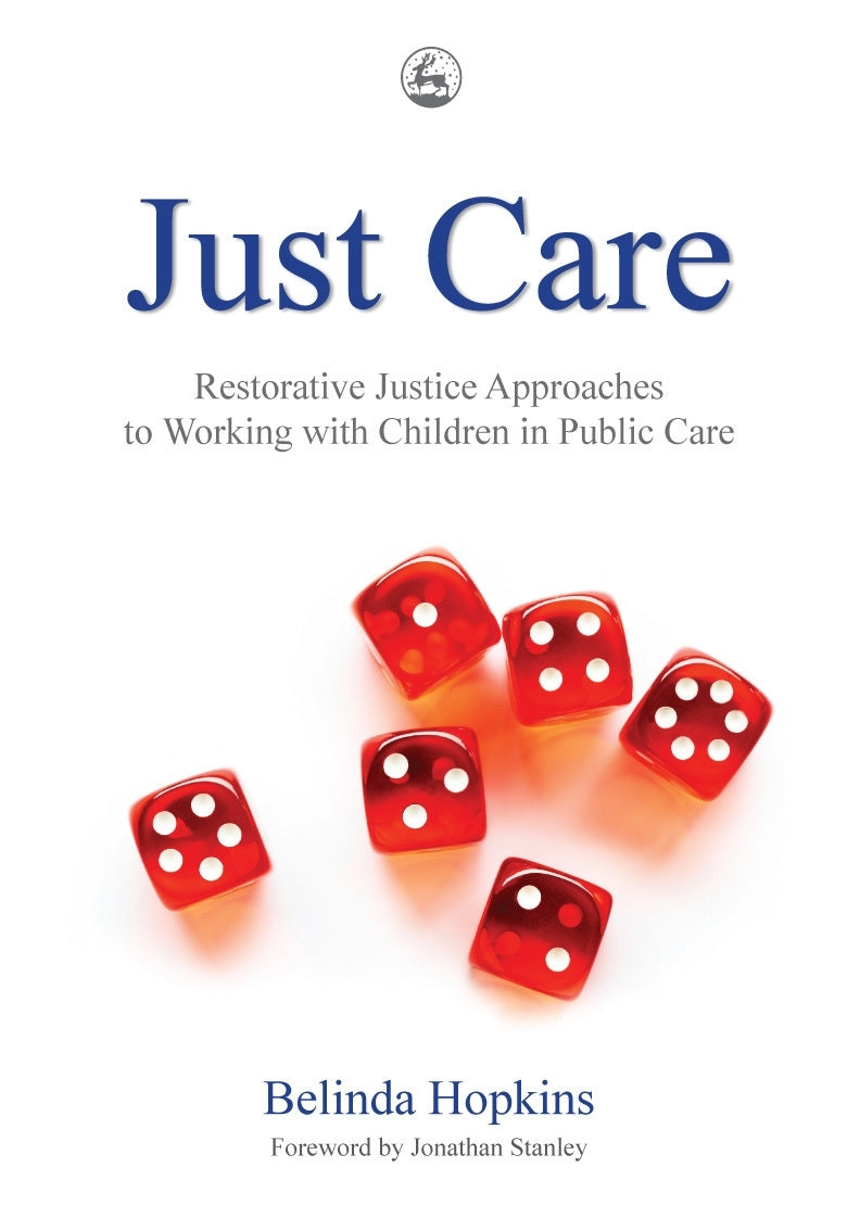 Just Care by Jonathan Stanley, Belinda Hopkins