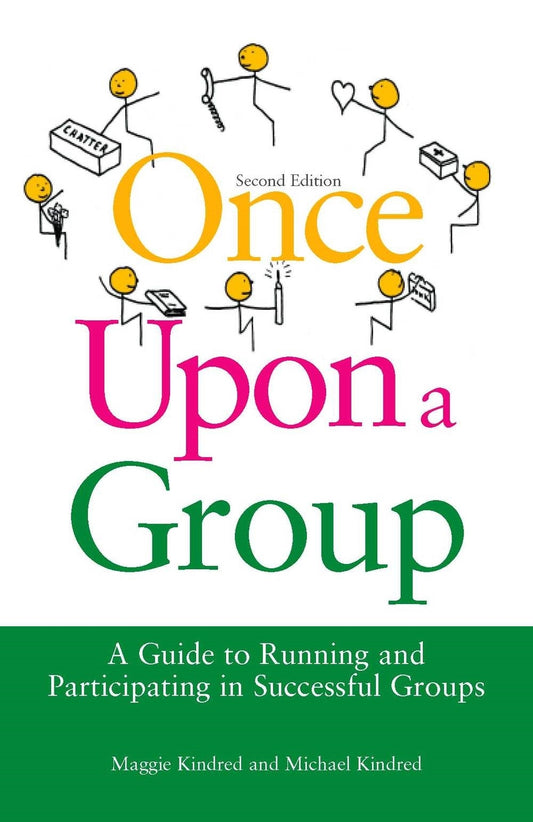 Once Upon a Group by Maggie Kindred, Michael Kindred