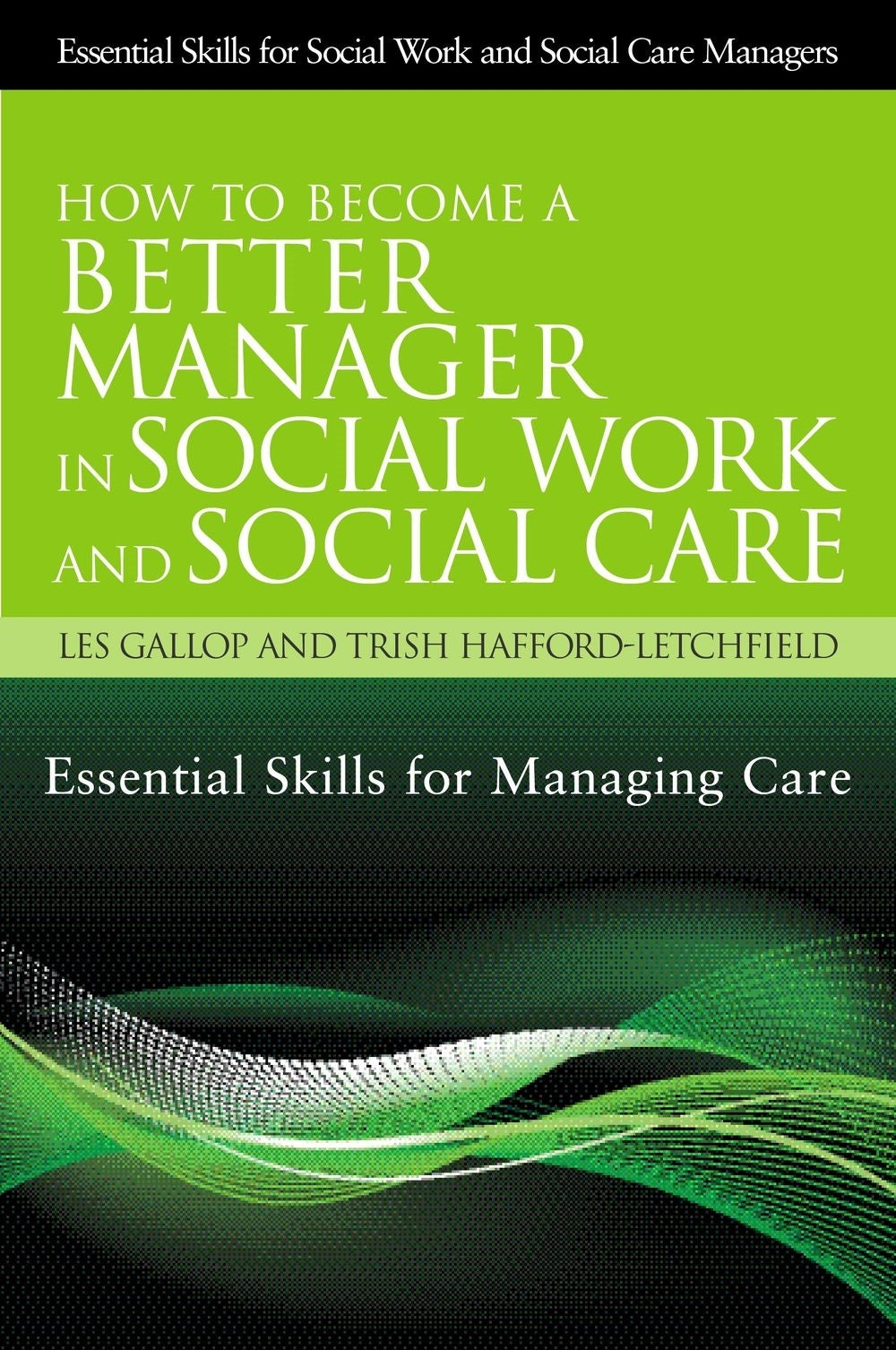 Essential Skills for Social Work Managers