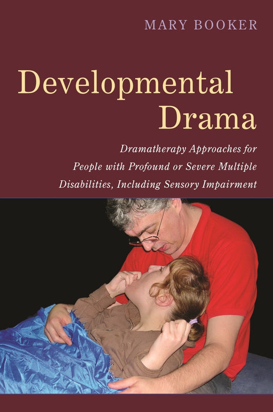 Developmental Drama by Mary Booker, Mary Adelaide Booker