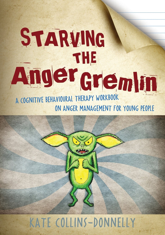 Starving the Anger Gremlin by Kate Collins-Donnelly