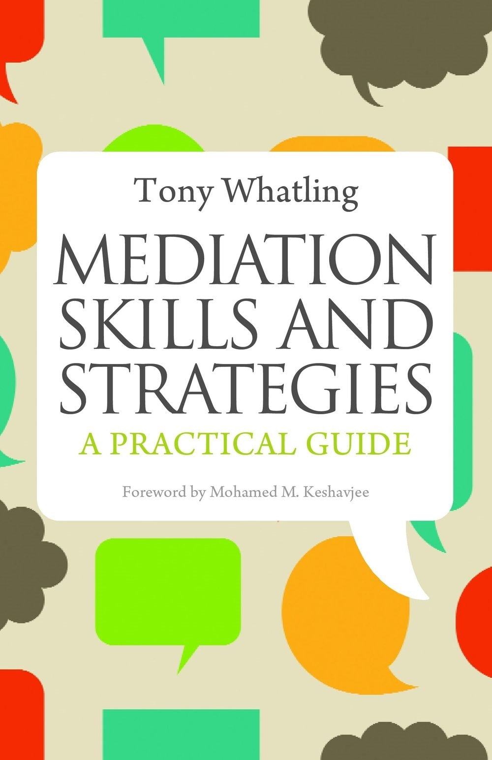 Mediation Skills and Strategies by Tony Whatling