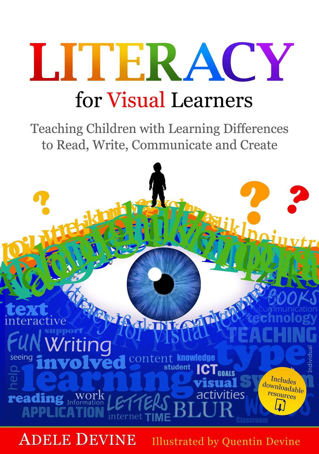 Literacy for Visual Learners by Quentin Devine, Adele Devine